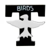 Erstwilder T-Birds Brooch^ Brooches